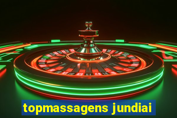 topmassagens jundiai