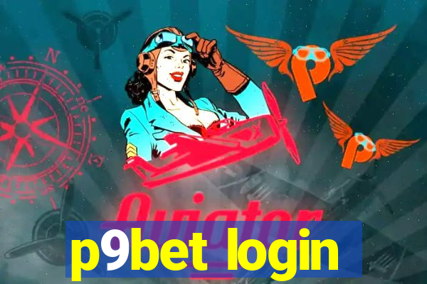 p9bet login
