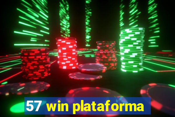 57 win plataforma