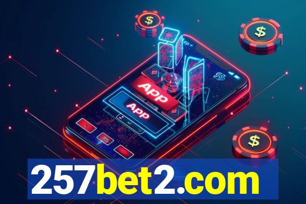 257bet2.com