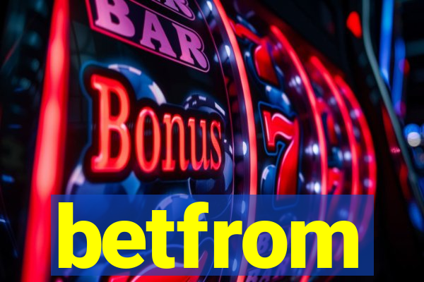 betfrom