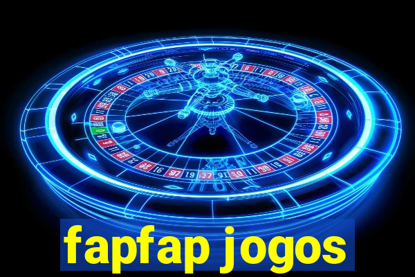 fapfap jogos