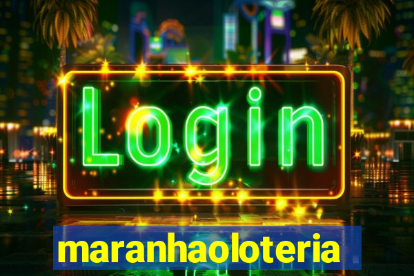 maranhaoloterias.com