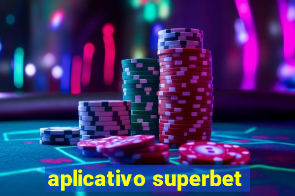 aplicativo superbet