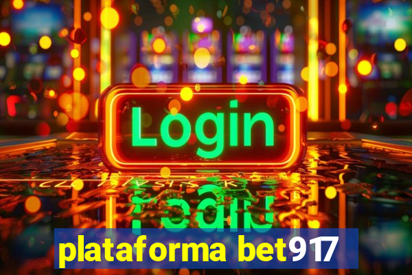 plataforma bet917