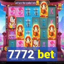 7772 bet