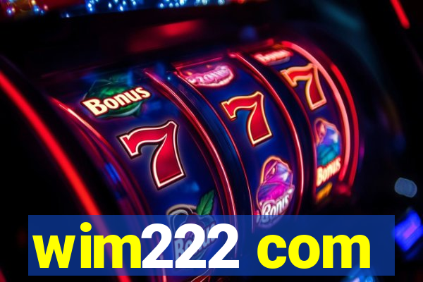 wim222 com