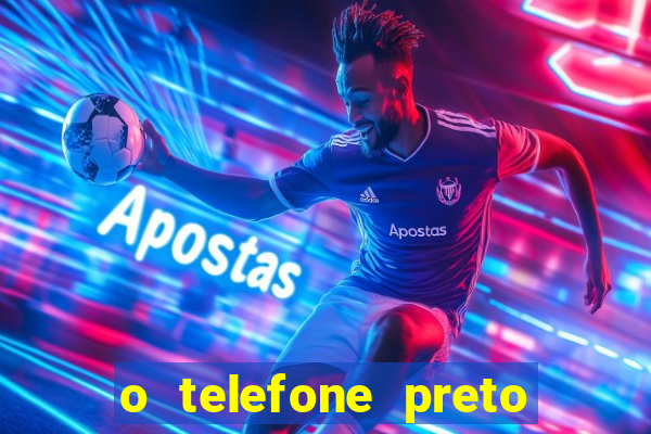 o telefone preto torrent magnet