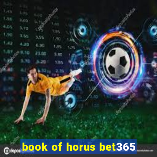 book of horus bet365