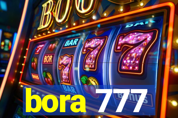 bora 777