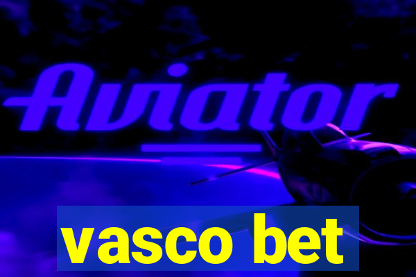 vasco bet