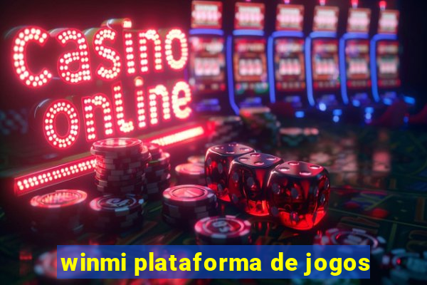 winmi plataforma de jogos
