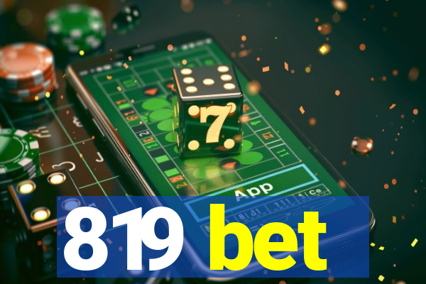 819 bet