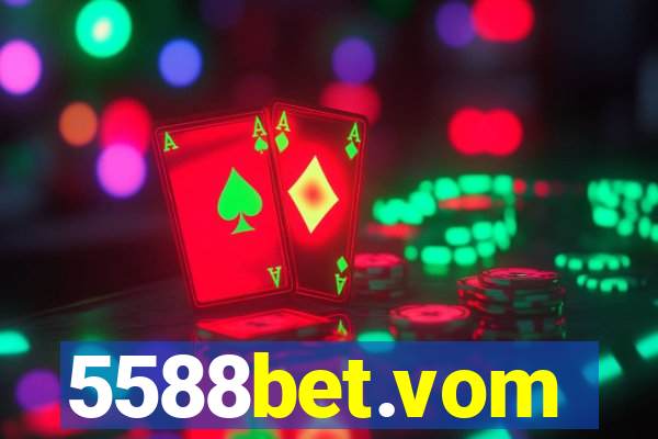 5588bet.vom