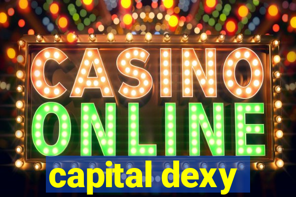 capital dexy