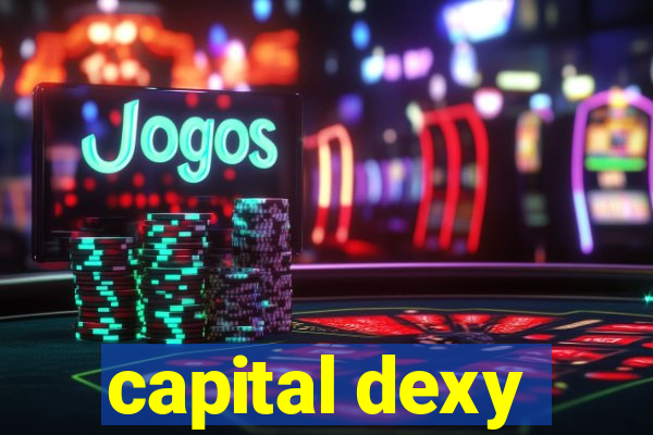 capital dexy