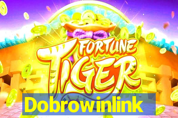 Dobrowinlink