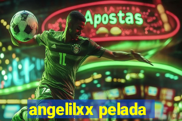 angelilxx pelada