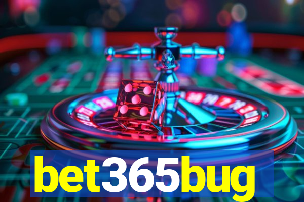 bet365bug