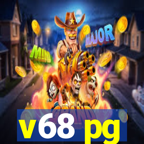 v68 pg