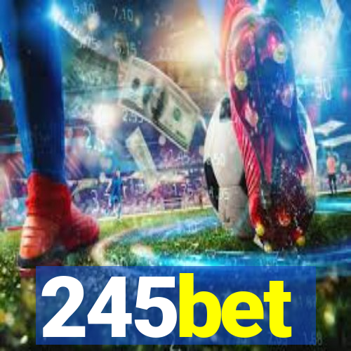 245bet
