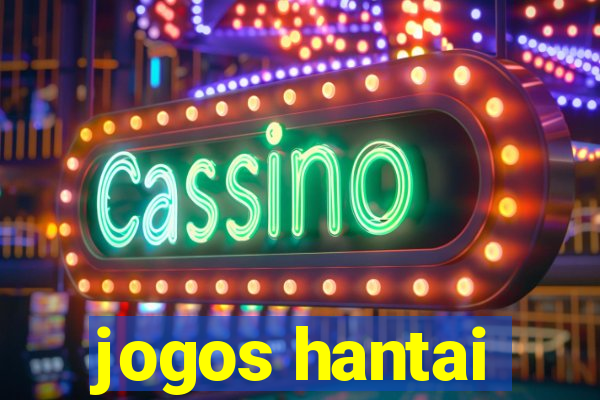 jogos hantai