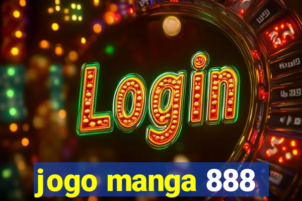 jogo manga 888