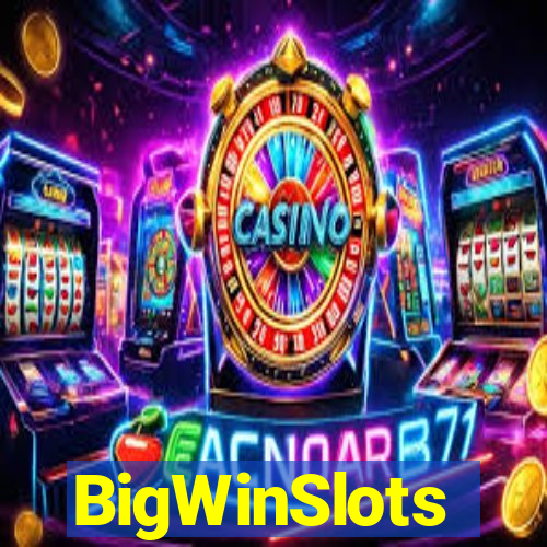 BigWinSlots