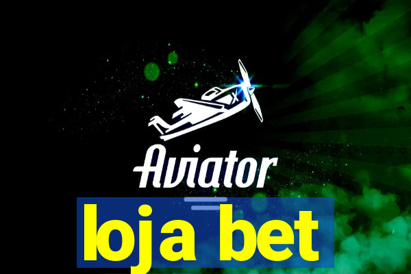 loja bet
