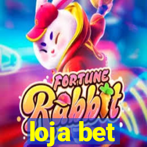loja bet