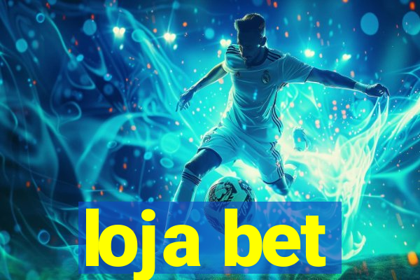 loja bet