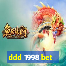 ddd 1998 bet