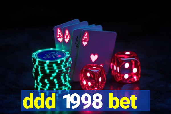 ddd 1998 bet