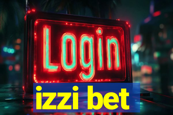izzi bet
