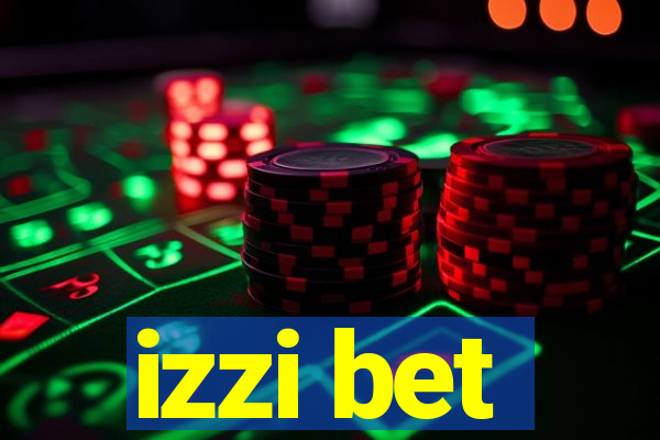 izzi bet