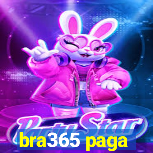 bra365 paga
