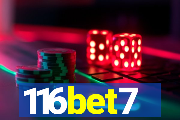 116bet7