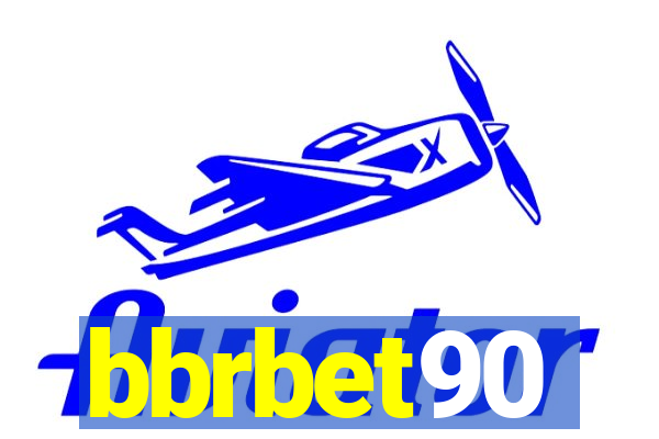 bbrbet90