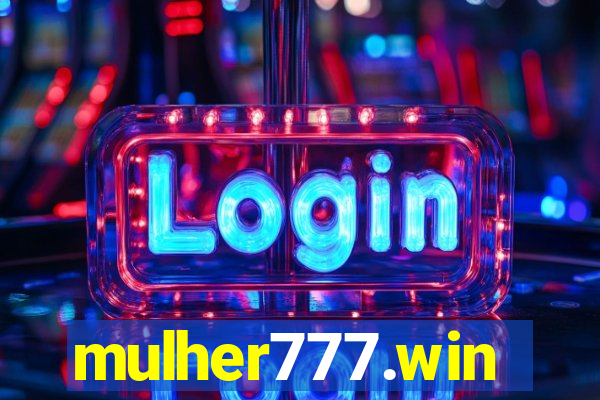 mulher777.win