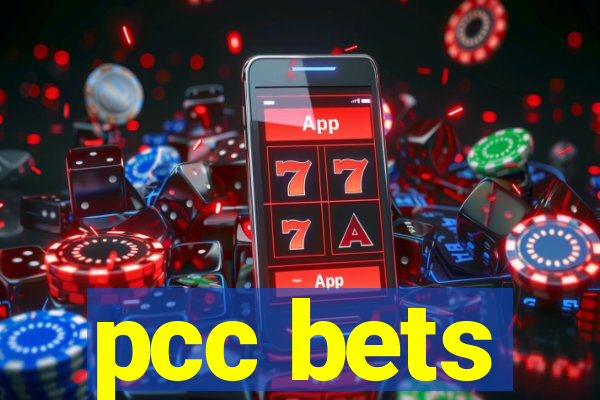 pcc bets