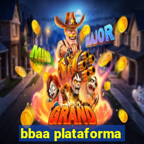 bbaa plataforma