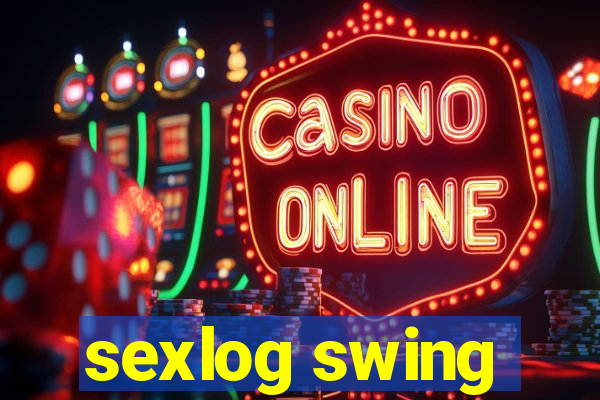 sexlog swing