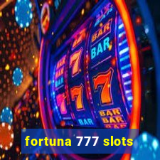 fortuna 777 slots