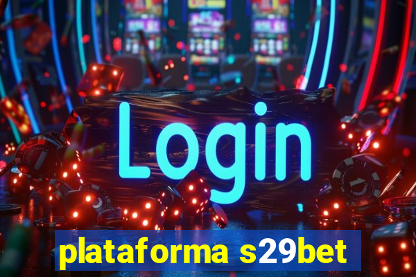 plataforma s29bet