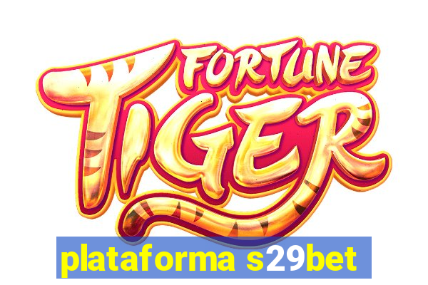 plataforma s29bet