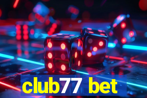 club77 bet