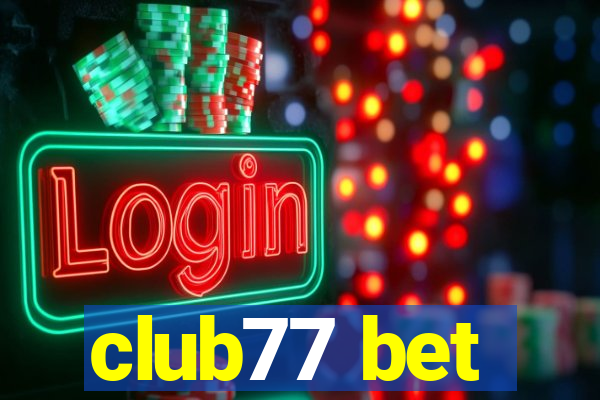 club77 bet