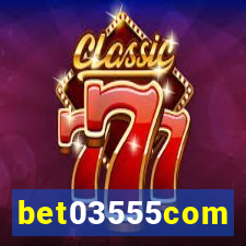bet03555com