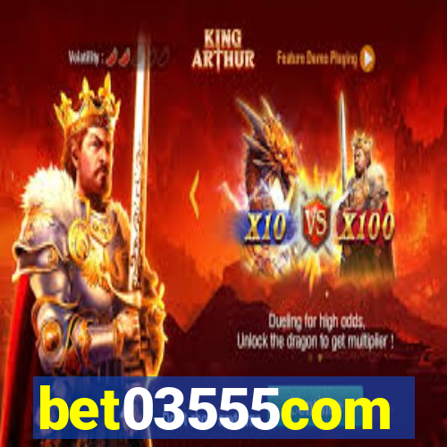 bet03555com