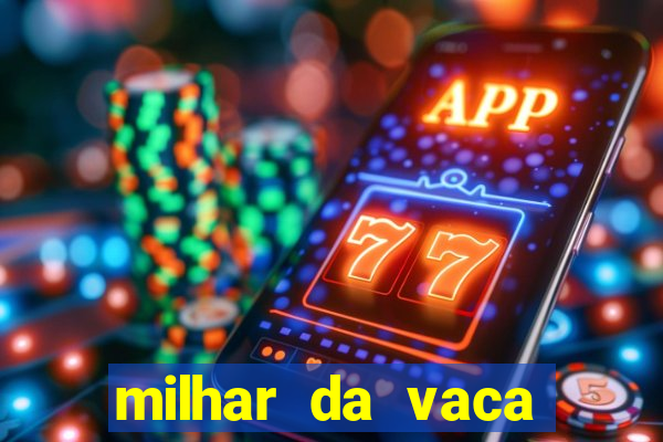 milhar da vaca mais atrasada na federal